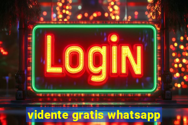 vidente gratis whatsapp